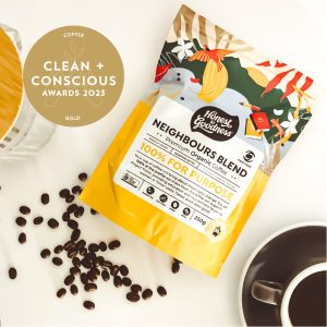 Clean + Conscious Awards. Best Coffee 2023. Honest to Goodness Neighbours Blend