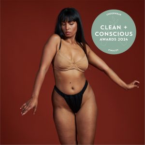 Clean + Conscious Awards 2024. Best Sustainable Underwear. Celebrating products in Australia & NZ which are Non-Toxic, Ethical, Sustainable and Socially Responsible.